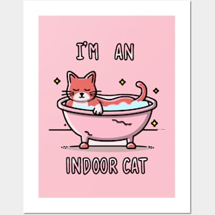 I'm an Indoor Cat Posters and Art